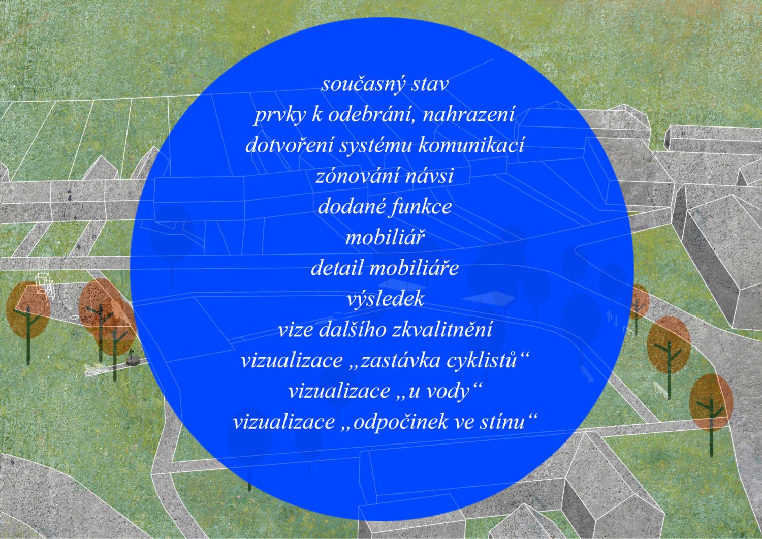 Kultivace návsi, Tasov